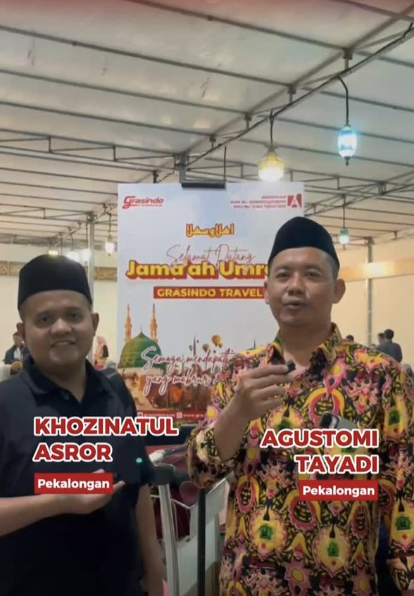 Bapak Khozinatul Asror dan Bapak Agustomi Tayadi — Umrah Kloter 218